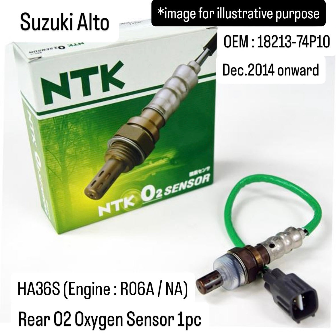 HA36S (Engine:R06A/NA) Rear O2 Oxygen Sensor (NTK) for Suzuki Alto (Dec.2014 onward) (OEM:18213-74P10)