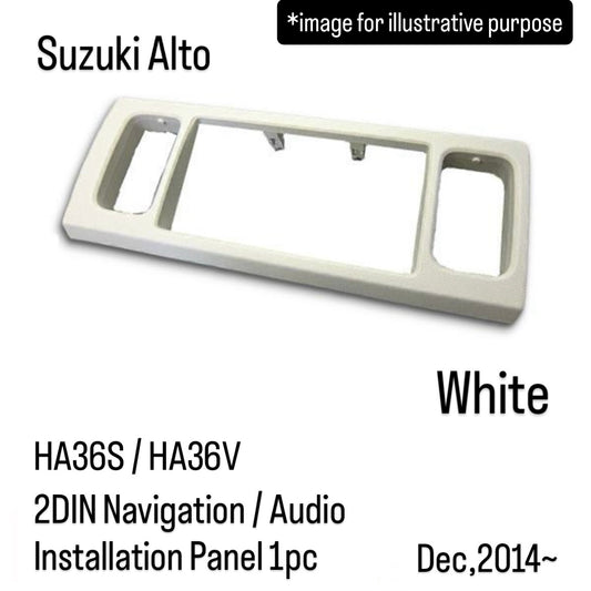 HA36S/HA36V 2DIN Navigation / Audio Installation Panel for Suzuki Alto (Dec,2014~, White)